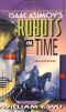 [Isaac Asimov's Robots in Time 06] • Invader